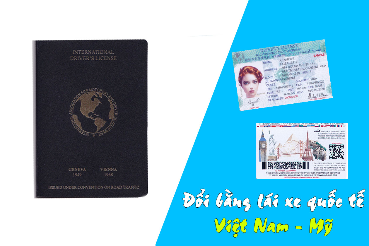 Đổi bằng lái xe quốc tế Việt Nam - Mỹ